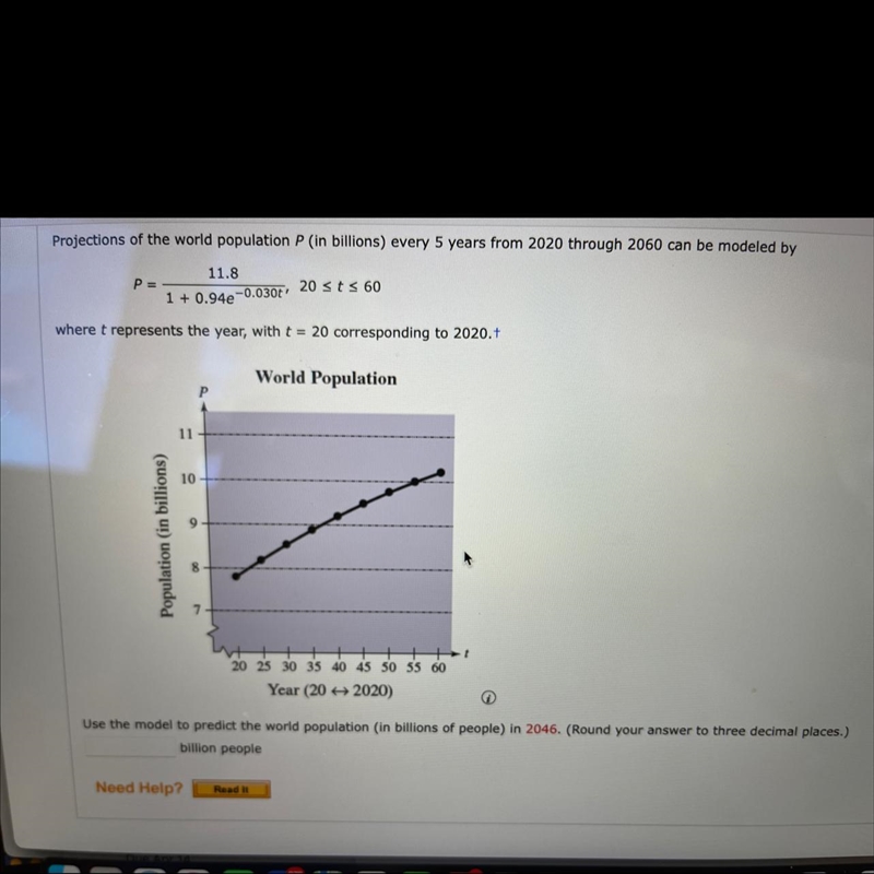 Use the model to presict the world population (in billions of people) in 2046. (Round-example-1