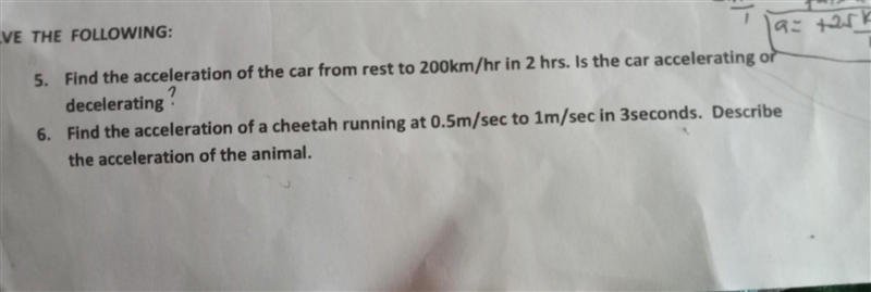 Find acceleration of a cheetah running at 0.5 and sect 21 and second three seconds-example-1