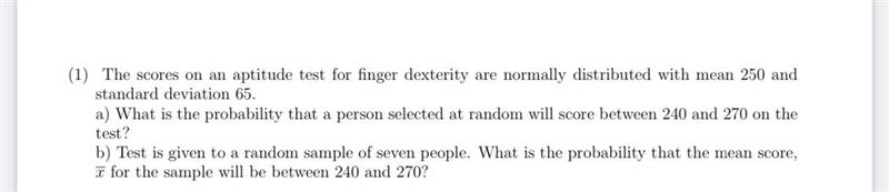 (1) The scores ou au aptitude test for fuger dexterity are normally distributed with-example-1