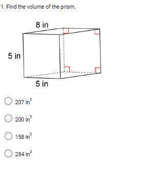 Find the volume of the prism. 8in. 5in. 5in-example-1