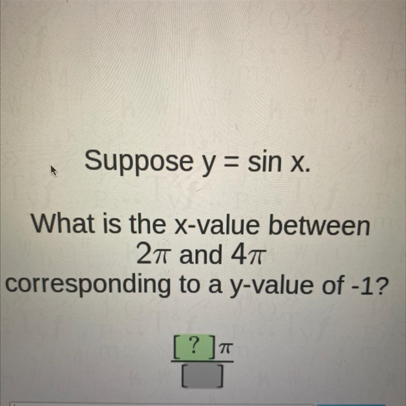 What is the x-value between 2tt and 4tt corresponding to a y-value of -1-example-1