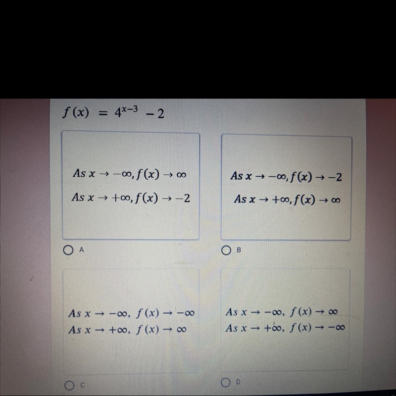 Choose the end behavior of the following function f(x) = 4^x-3 -2-example-1