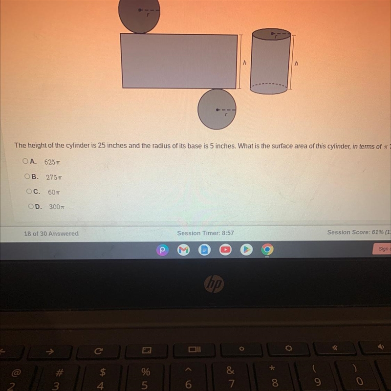 The height of the cylinder is 25 inches and the radius of its base is 5 inches. What-example-1