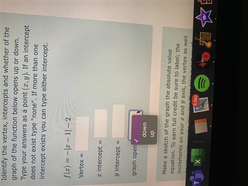 Identify the vertex, intercepts and whether of the graph of the function below opens-example-1