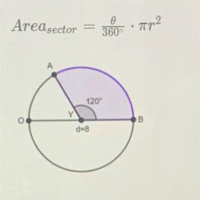 In OY, OB is a diameter with length of 8cm andBY A= 120°. Calculate the area of the-example-1