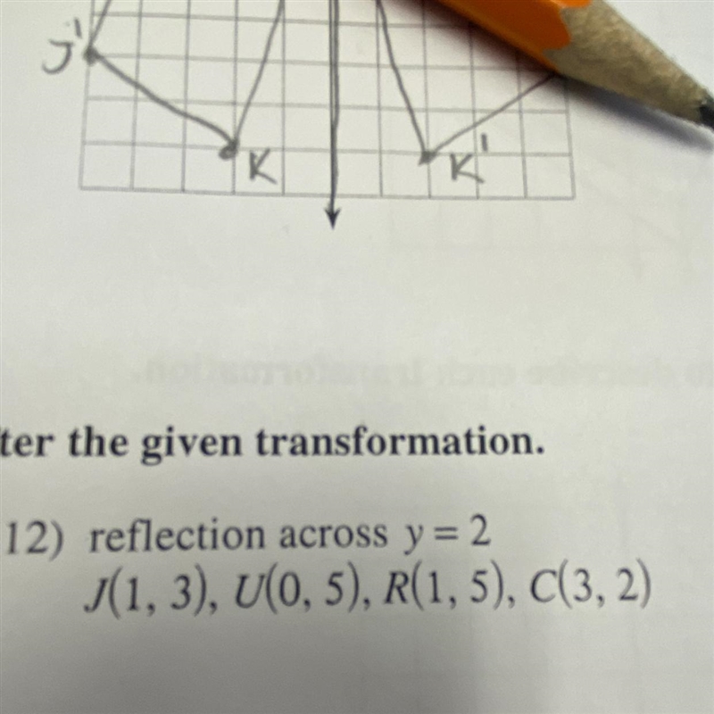 Fine the coordinates of the vertices of each figure after the given transformation-example-1