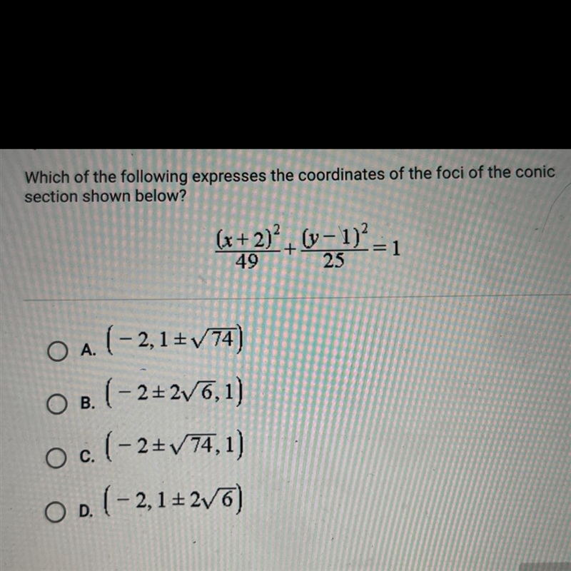 Which of the following expresses the coordinates of the foci of the comic section-example-1