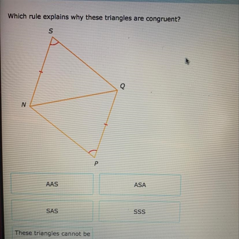 Help please i don’t understand.Last option says:These triangles cannot be proven congruent-example-1