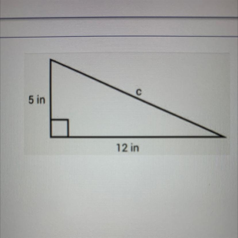 Solve for the missing side in the right triangle. A) 5 B) 12 C) 13 D) 17-example-1