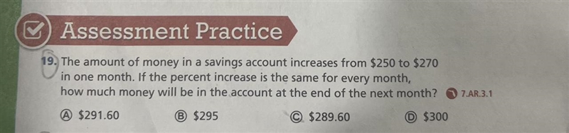 19. The amount of money in a savings account increases from $ 250 to $ 270 in one-example-1