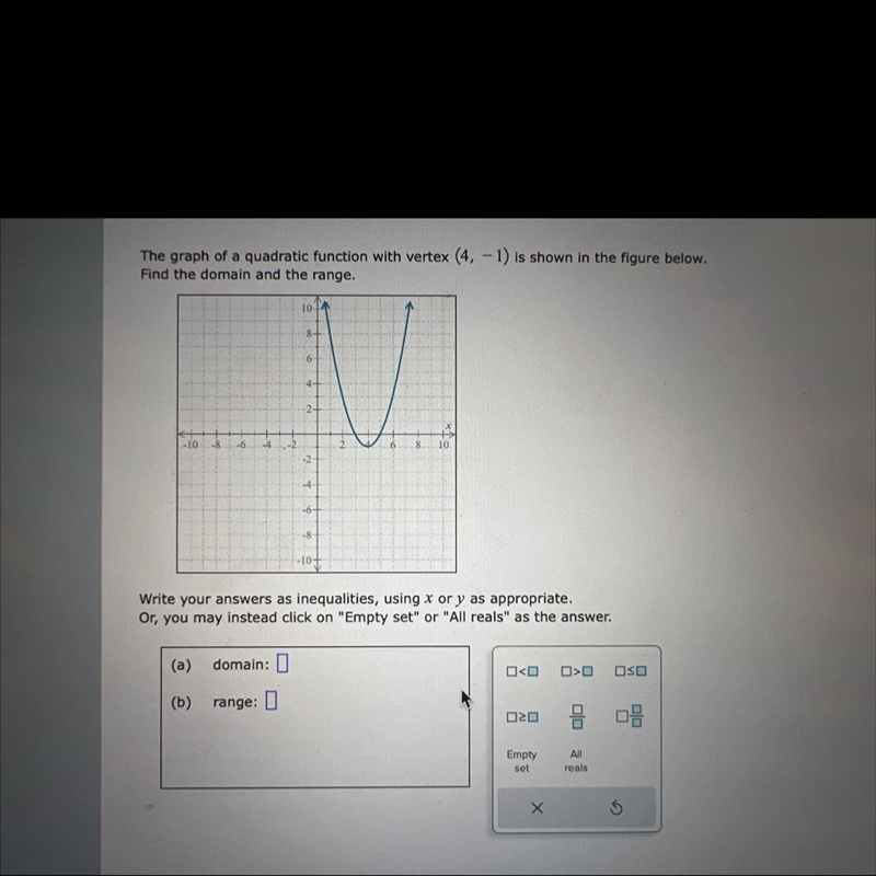 The graph of a quadratic function with vertex (4,-1) is shown in the figure below-example-1