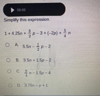 Simplify this expression.1 +4.251 + } P-3+(-2p) + -in-p-2oA5.5n -B. 9.5n + 1.5p -2C-example-1