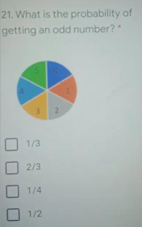 21. What is the probability of getting an odd number?-example-1