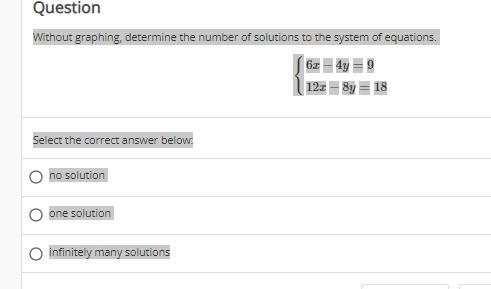 Without graphing, determine the number of solutions to the system of equations. {6x-example-1