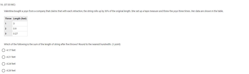 question 16:Valentina bought a yoyo from a company that claims that with each retraction-example-1