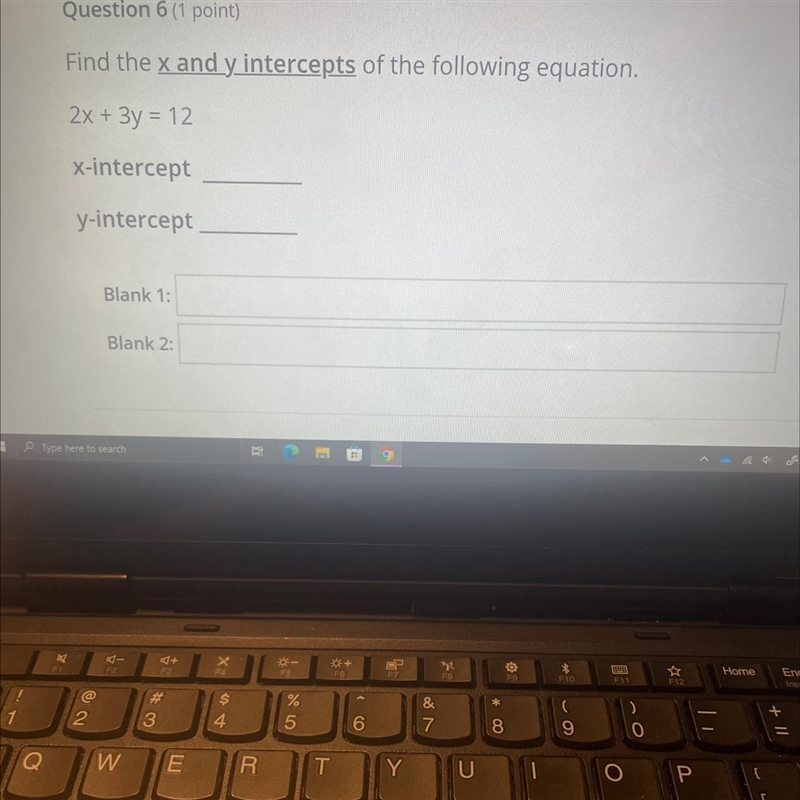 Fine the x and y intercepts of the following equation. Fill in blank one and blank-example-1