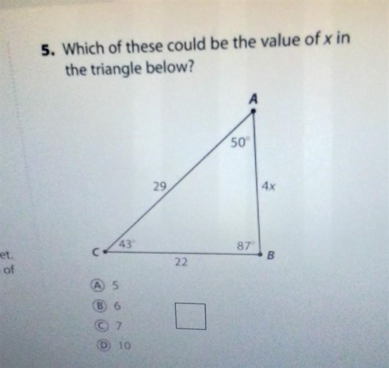 Which of these could be the value of x in the triangke below?EXPLAIN-example-1