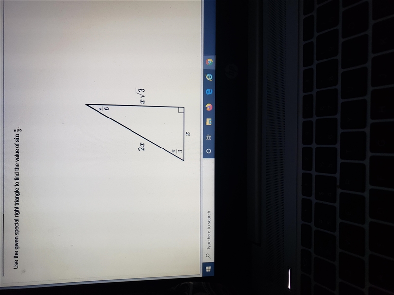 Use the given special right triangle to find the value of sin 6 2x TV 3 TT 3 х-example-1