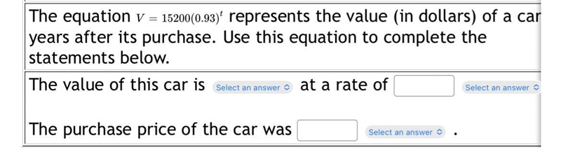 The equation V=15200(0.93) t V=15200 (0.93)t represents the value (in dollars) of-example-2