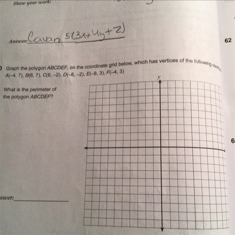 Graph the polygon ABCDEF on the coordinate grid below which has vertices of the following-example-1