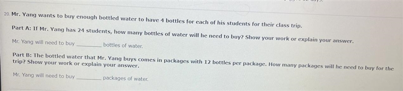 Mr. Yang wants to buy enough bottled water to have 4 bottles for each of his students-example-1