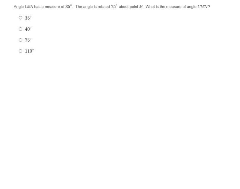 The angle is rotated 75∘ about point M. What is the measure of angle L'M'N'?-example-1