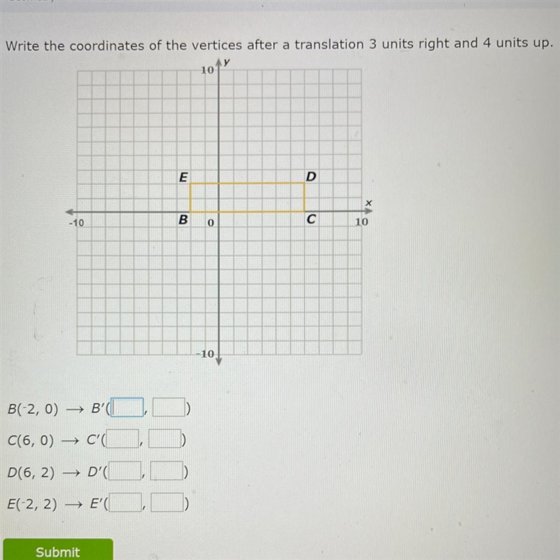 Write the coordinates of the vertices after a translation 3 units right and 4 units-example-1