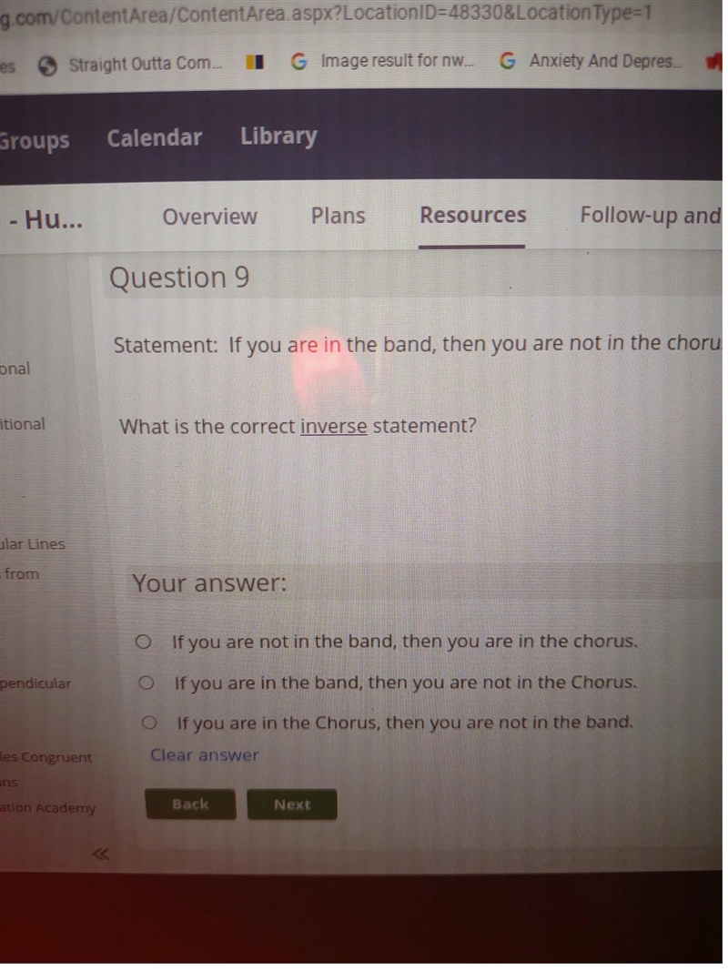 statement if you are in the band then you are not in the chorus what is the correct-example-1