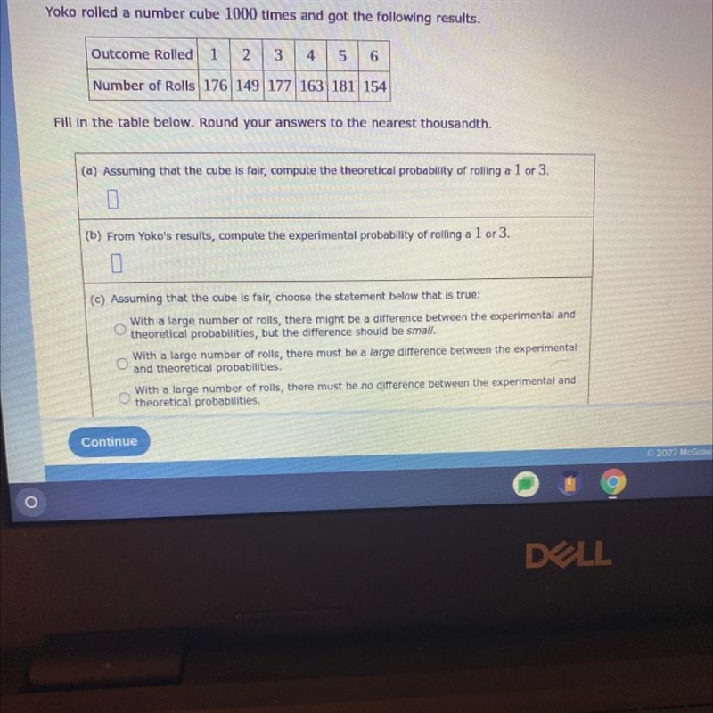 Yoko rolled a number cube 1000 times and got the following results.N3Outcome Rolled-example-1