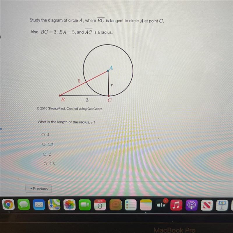 Study the diagram of circle A, where BC is tangent to circle A at point C.Also, BC-example-1