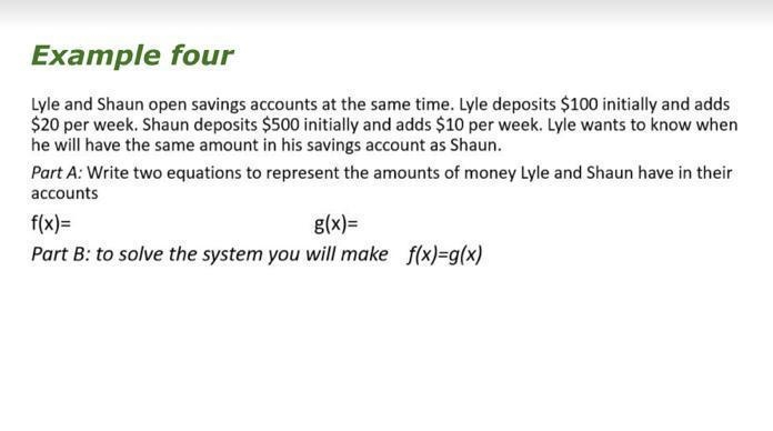 Example four Lyle and Shaun open savings accounts at the same time. Lyle deposits-example-1