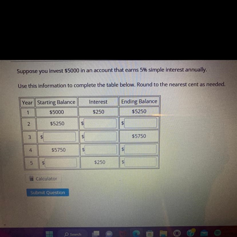 Suppose you invest $5000 in an account that earns 5% simple interest annually. Use-example-1