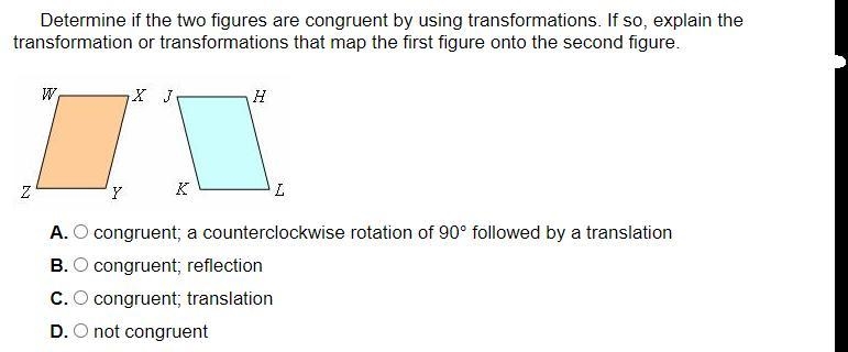 Determine if the two figures are congruent by using transformations. If so, explain-example-1