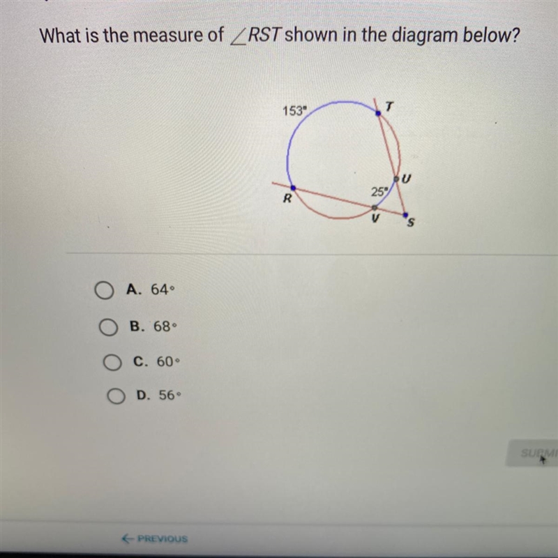 What is the measure of ZRST shown in the diagram below?153Tv25°RV'S-example-1