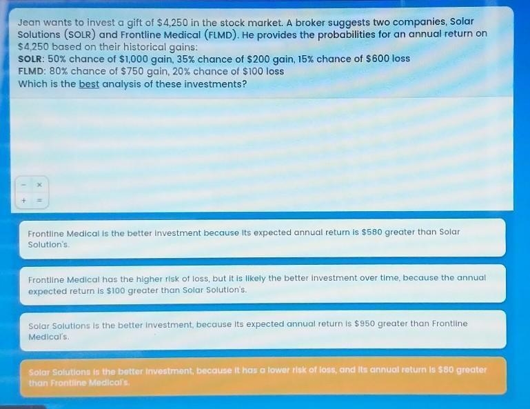 Please Answer ASAP Jean wants to invest a gift of $4,250 in the stock market. A broker-example-1