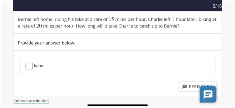 miles per hour. Charlie left 1 hour later, biking at a rate of 20 miles per hour. How-example-1