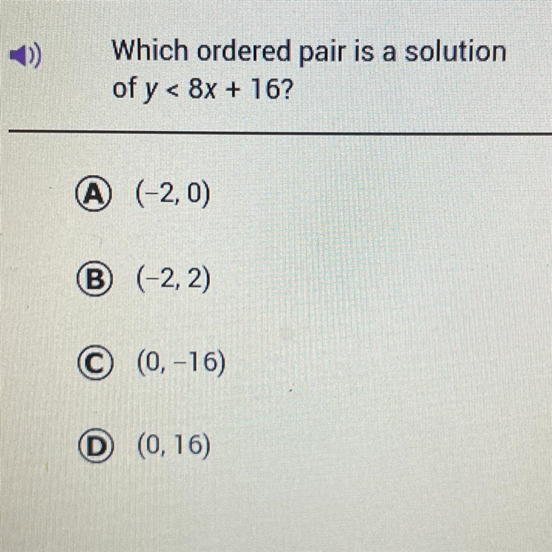 Which ordered pair is a solutionof y < 8x + 16?-example-1