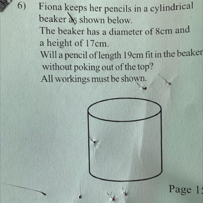 Will a pencil of length 19cm fit in the beaker without poking out of the top?-example-1