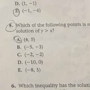 Which of the following points is not a solution of y > x?-example-1