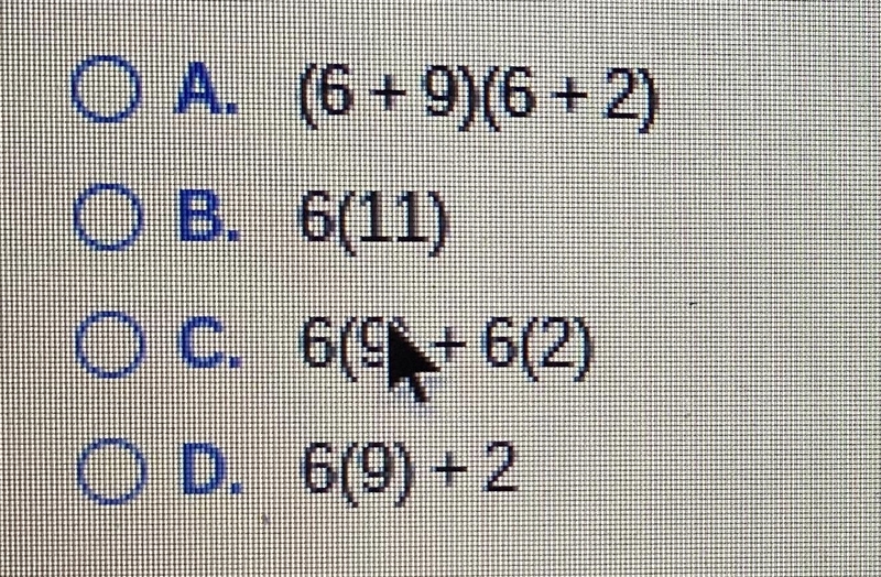 Which expression is equivalent to 6(9+2) by the Distributive Property?-example-1