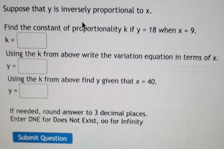 Suppose that y is inversely proportional to x. Find the constant of proportionality-example-1