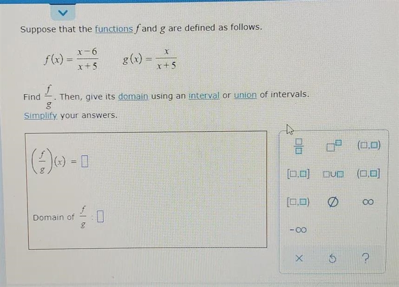 Suppose that the functions f and g are defined as follows. f(x)= x-6/x+5 g(x)= x/x-example-1