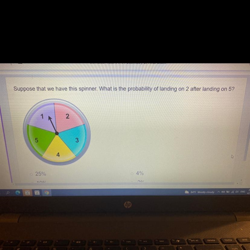 Suppose that we have this spinner. What is the probability of landing on 2 after landing-example-1