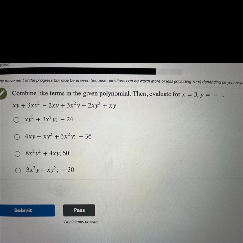 Combine the terms in the given polynomial then evaluate for x=3, and y=-1-example-1