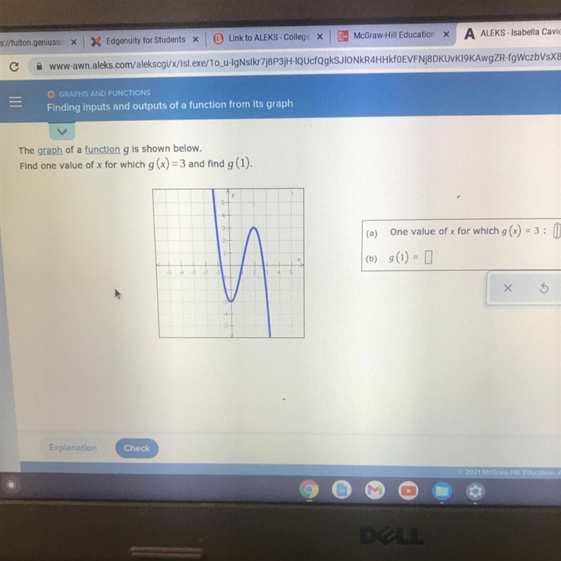 The graph of a function g is shown below.Find one value of x for which g(x)=3 and-example-1