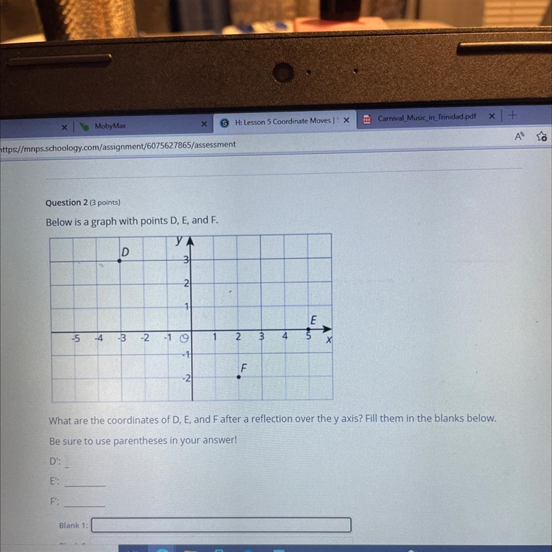 What are the coordinates of D, E, and F after a reflection over y axis?-example-1