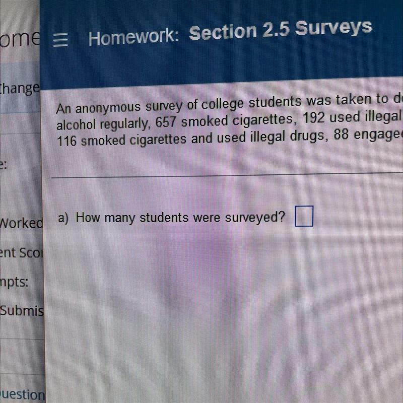 An anonymous survey of college students was taken to determine behaviors regarding-example-1