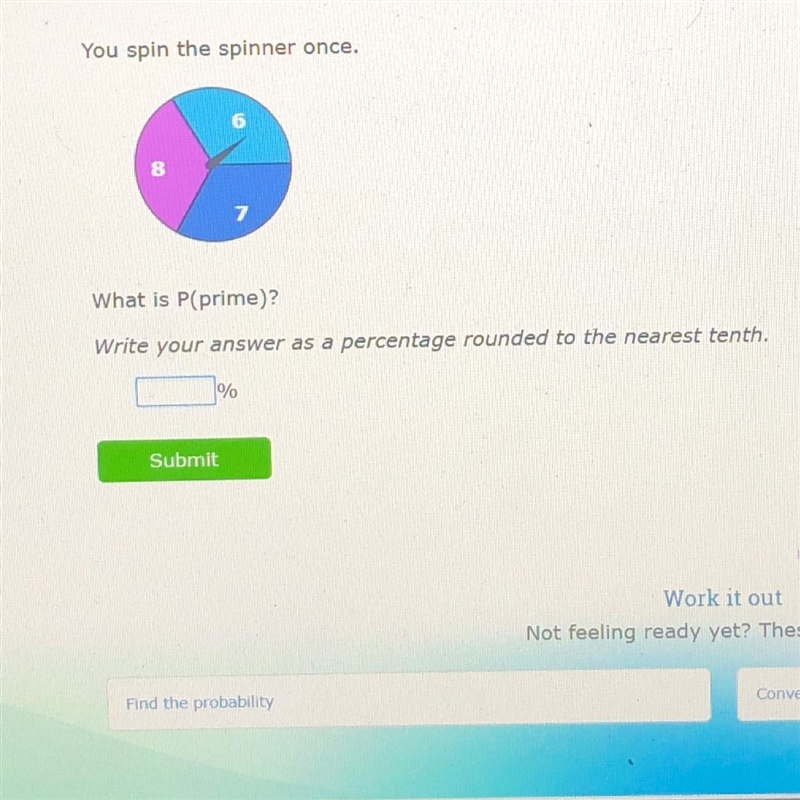 You spin the spinner once.What is P(prime)?Write your answer as a percentage rounded-example-1