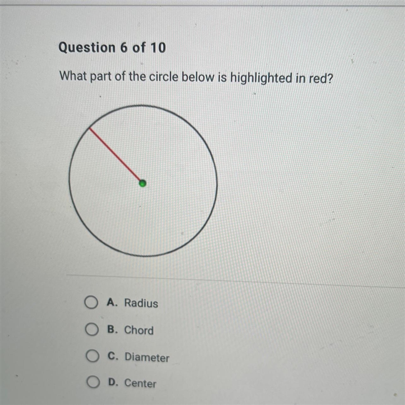 What part of the circle below is highlighted in red? A. Radius OB. Chord O C. Diameter-example-1