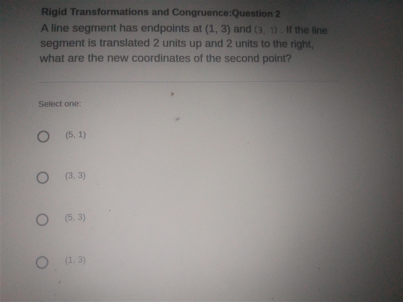 A line segment has endpoints at (1, 3) and (3, 1) if the line segment is translated-example-1